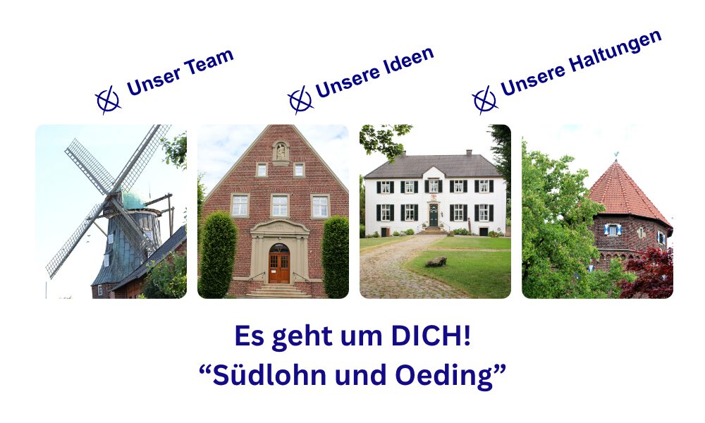 Es geht um DICH! “Südlohn und Oeding”