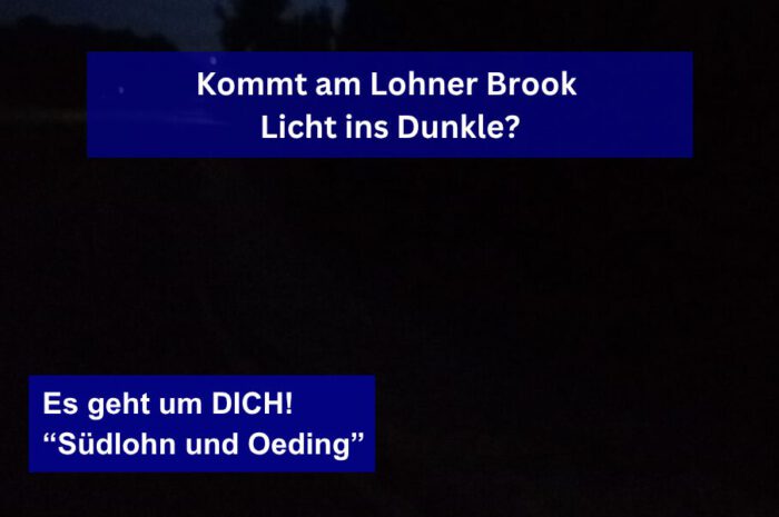 Kommt bald mehr Licht ins Dunkle an der Zufahrt zum Lohner Brook?